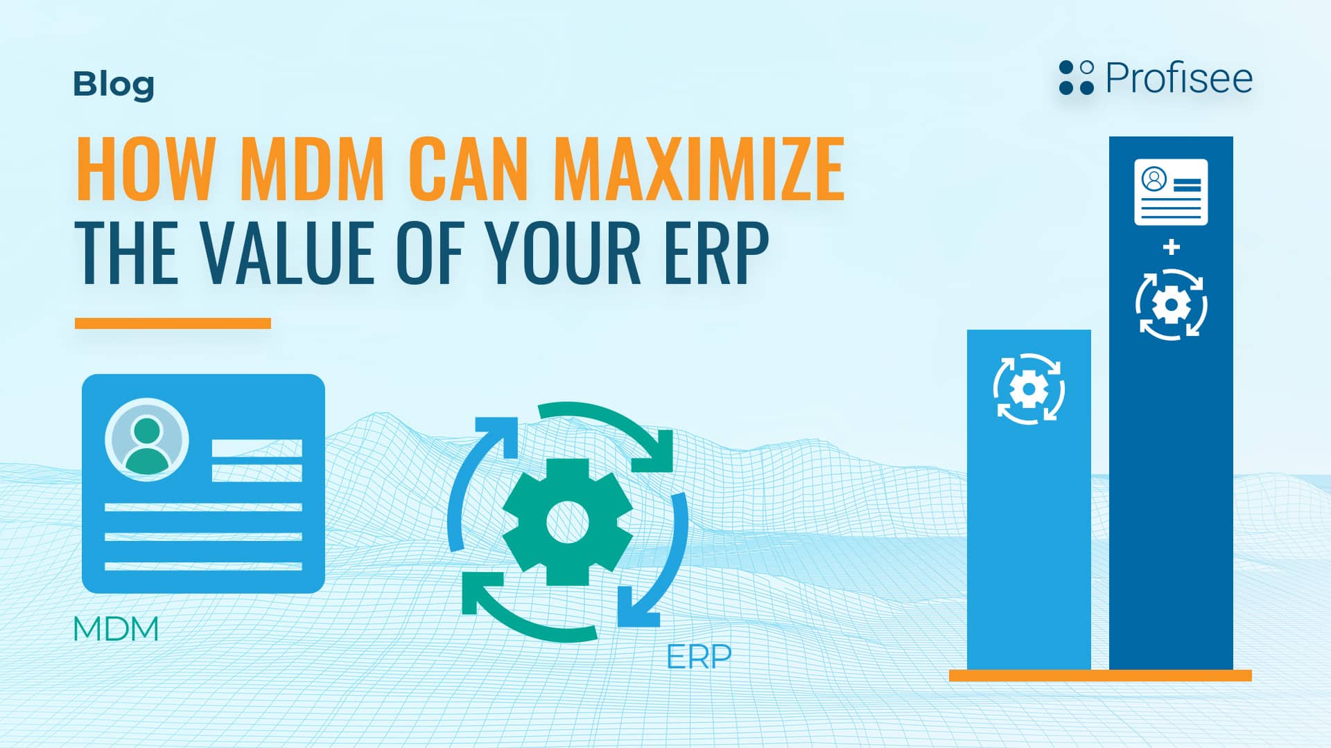 Banner of a blog with the title: "How MDM can maximize the value of your ERP".