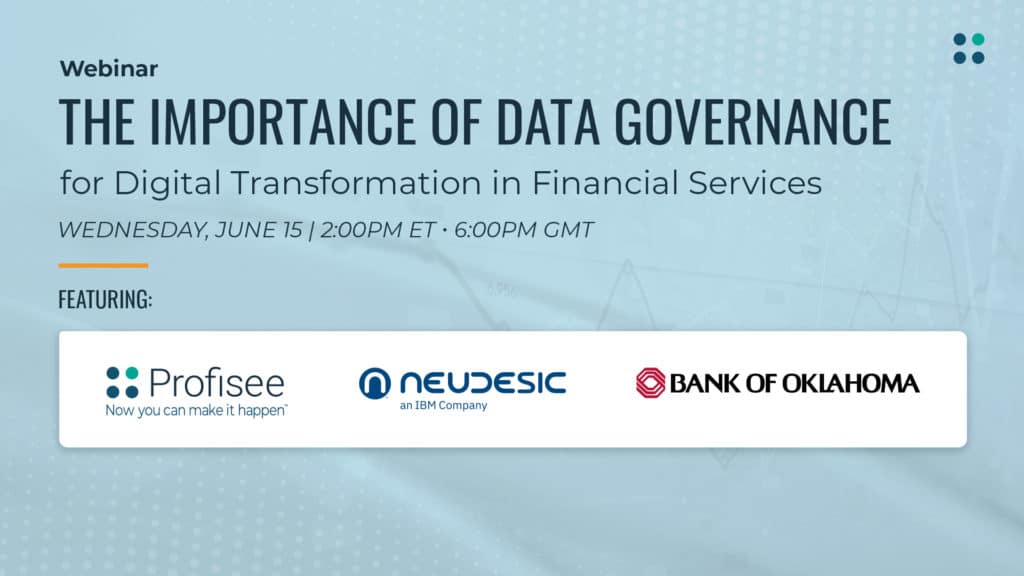 Banner image of Profisee webinar with the title: "The importance of datagovernance for digital transformation in financial services".