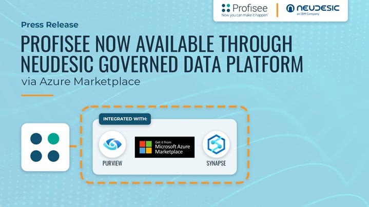 Profisee MDM available through Neudesic?s governed data platform via the Azure marketplace.