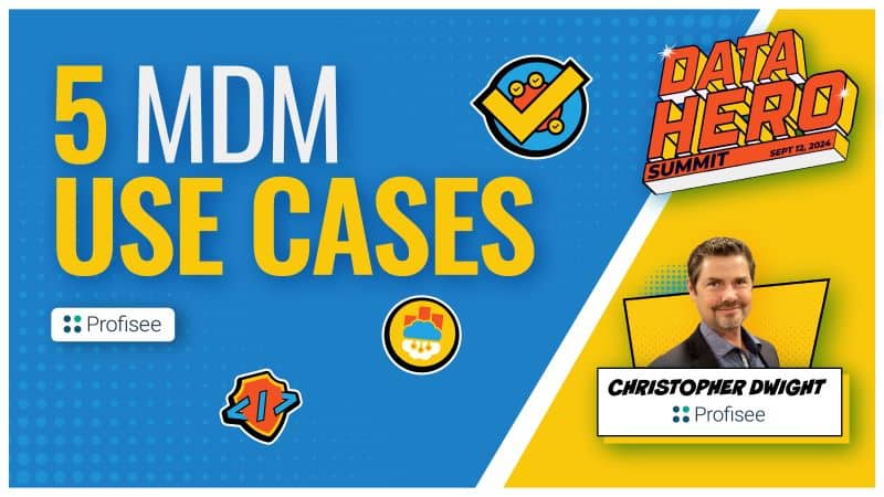 Profisee blog post: "5 MDM Use Cases" with author Christopher Dwight and abstract artwork.