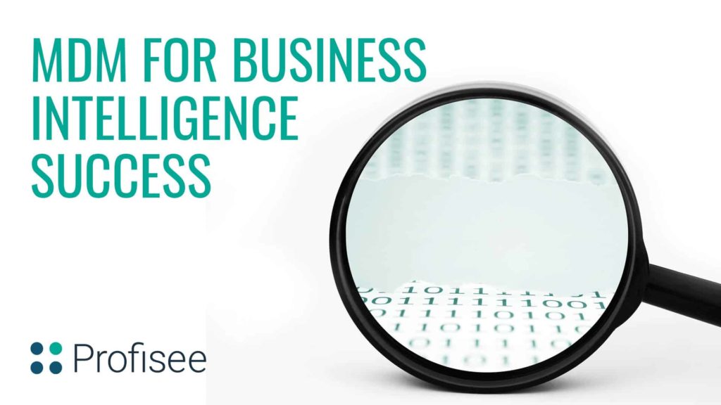 A magnifying glass over binary code, with the text "MDM for Business Intelligence Success."