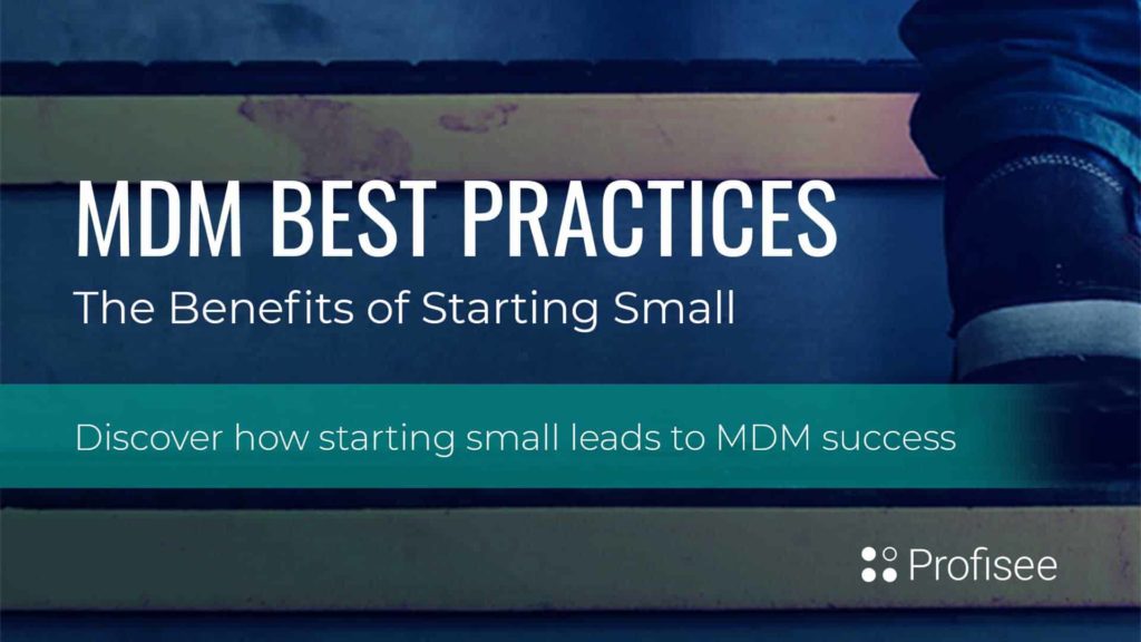 The  "Best Practices: The Benefits of Starting Small" title page describing a guide on MDM implementation.