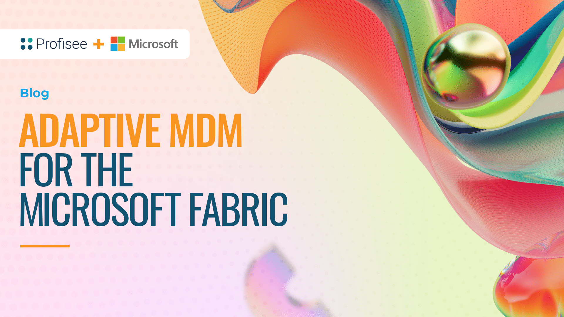 Better Together: Profisee MDM & Microsoft Fabric