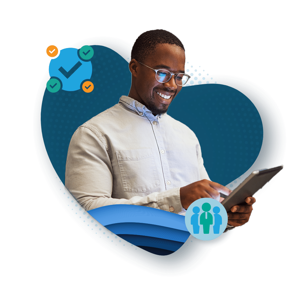 A man smiling while using a tablet, with a checkmark and group icons.